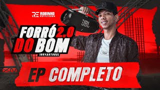 Robinho Estilizado - EP Forró do Bom 2.0