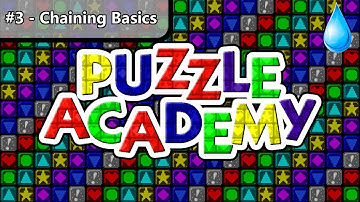 Puzzle Academy #3 - Chaining Basics - Panel De Pon, Tetris Attack, Pokémon Puzzle League Tutorial