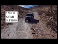 Jeep Wrangler LS 6.0, Gear Ratios