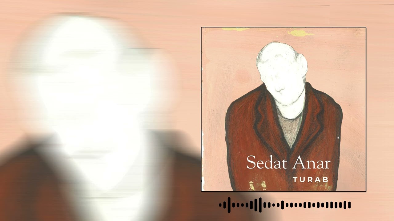 Watch Sedat Anar - Turab on YouTube Watch Sedat Anar - Turab on YouTube