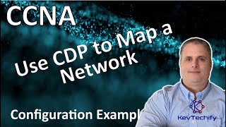 Use CDP to Map a Network Example - Network Management - Lab 10.1.5 - CCNA - KevTechify | vid 81