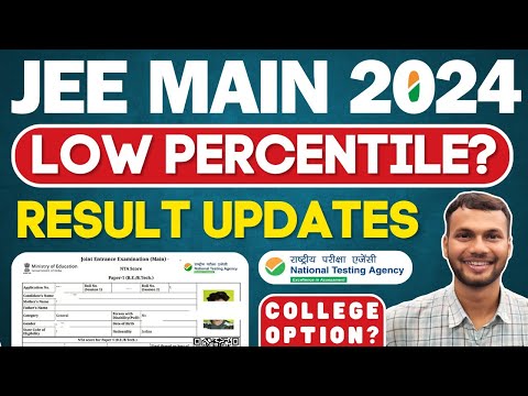 🥺JEE MAIN 2024 RESULT LATEST UPDATE • JEE MAIN RESULT 2024 Session 2 😒 • Best College at Low Marks 🏫