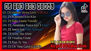DJ TIKTOK TERBARU 2021 - DJ MELODY STEREO LOVE 🎶 || REMIX FULL BASS TERBARU 2021