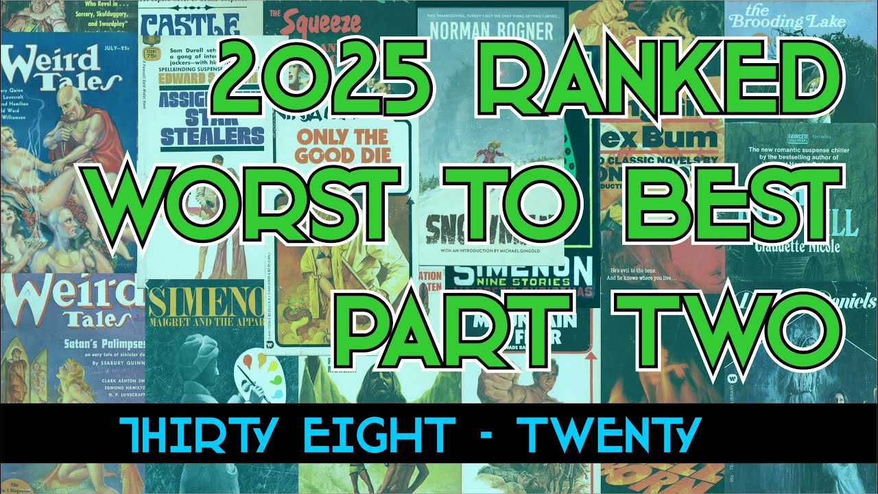 2025 Ranked- Worst to Best- Part Two- vintage genre fiction paperbacks-