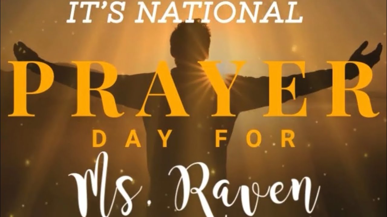 National Prayer Day For Ms Raven