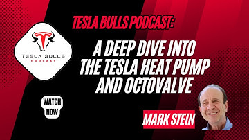 2: A Deep-Dive into the Tesla Heat Pump and Octovalve