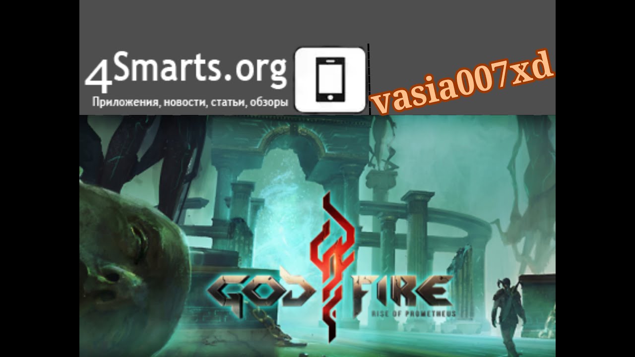 Обзор Godfire Rise of Prometheus (Android, iOS)