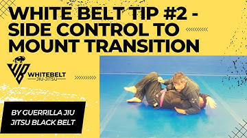 White Belt Jiu Jitsu Tip #2 - Side Control to Mount Transition