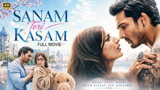 Sanam Teri Kasam (2016) Full Hindi Movie 4K | Harshvardhan Rane | Mawra Hocane