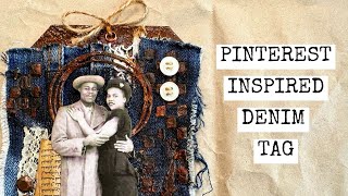 Pinterest Inspired Denim Tag