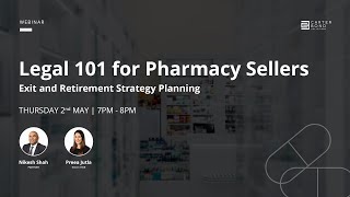 Legal 101 for Pharmacy Sellers – Exit and Retirement Strategy Planning