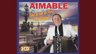 Video thumbnail of "Aimable - Le plus beau tango du monde"