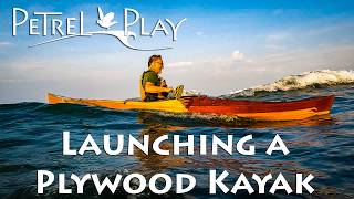 Launching Our Wood Kayak - Petrel Play SG - E32