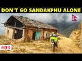 Ep 3 gitang bridge to kalpokhri   sandakphu bike trip via nepal