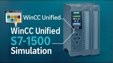 Master WinCC Unified HMI and S7-1500 Simulation in Just Minutes
