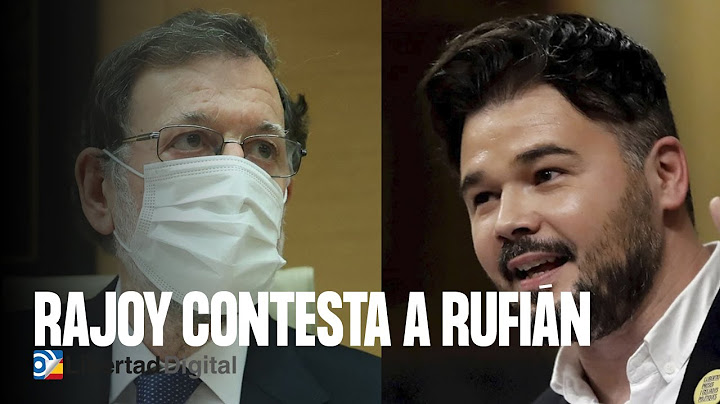 La ridícula pregunta de Gabriel Rufíán a Mariano Rajoy: Ha sido presidente del Gobierno, ¿no?