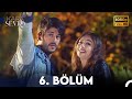 Kara Sevda 6 Bölüm FULL HD Kara Sevda 6 Bölüm FULL HD