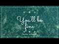 Youll be fine  sharel noronha original