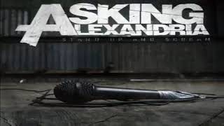 Asking Alexandria - Stand Up And Scream (Full Album)