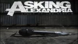 Asking Alexandria - Stand Up And Scream (Full Album)