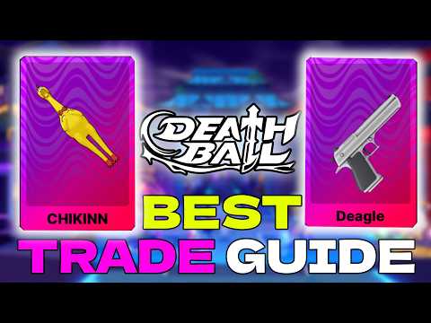 [DEATH BALL] Trading GUIDE + How to PROFIT QUICKLY!!!
