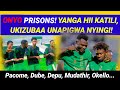 MBWADUKE ONYO Prisons Yanga Hii Katili Ukizubaa Unapigwa Nyingi Pacome Dube Depu Muda Okello
