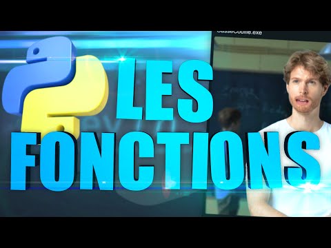 LES FONCTIONS EN PYTHON !