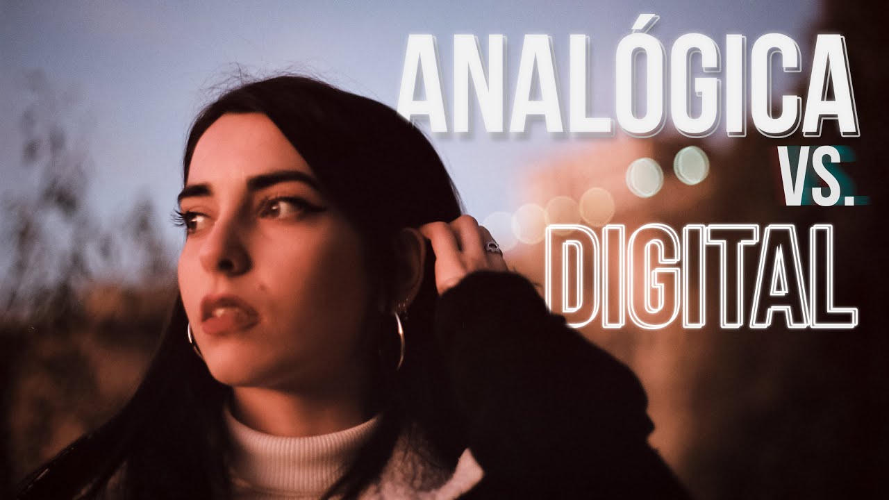 FOTOGRAFÍA ANALÓGICA VS DIGITAL: Principales diferencias 