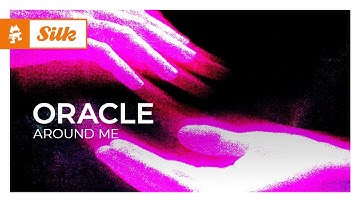 ORACLE - Around Me [Monstercat Release]
