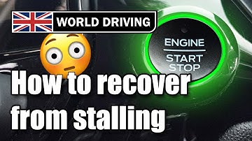 How To Recover from Stalling a Car Quickly & Safely