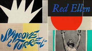 Smoove & Turrell - Red Ellen