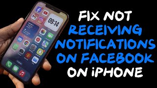 How to Fix Not Receiving Notifications on Facebook on iPhone