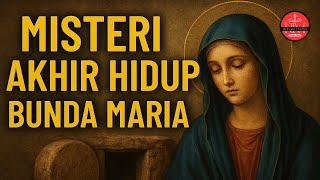 Misteri Akhir Hidup Bunda Maria | ROHANI 1 MENIT 