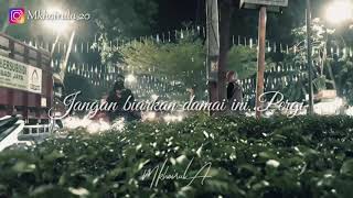 Story WhatsApp  || Damai Bersamamu - Virza