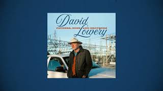 David Lowery - Fat Little Babies [Official Audio]