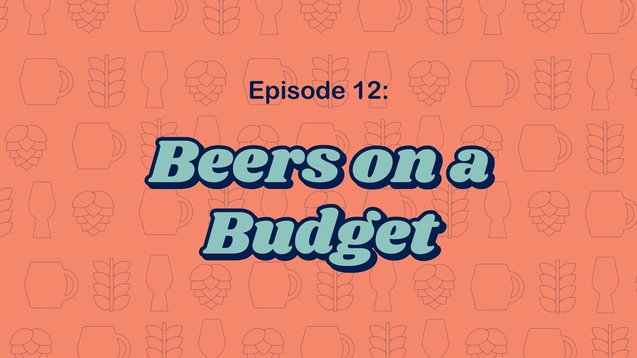 Ep 12 Budget Beers + Hangover Cures YouTube