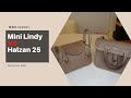 Hermes【愛馬仕】Mini Lindy VS Halzan 25