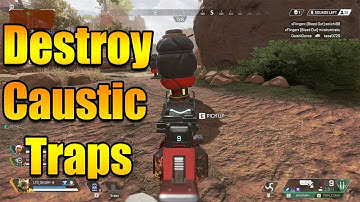 How to Destroy The Caustic Trap - Apex Legends Tips & Tricks