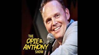 Opie & Anthony: Bill Burr #18 - The Angry Box (September 22, 2005)