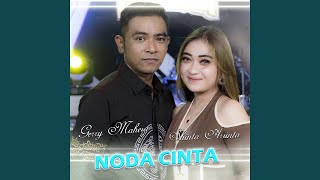 Noda Cinta (feat. Gerry Mahesa)
