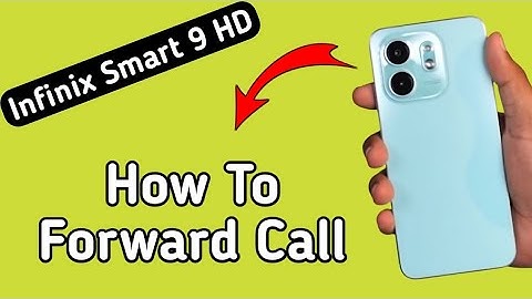 Infinix Smart 9 HD call forwarding kaise kare, how to enable call forwarding in Infinix, how to forw