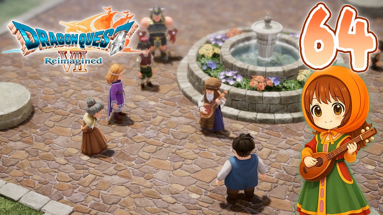 64 [Dragon Quest VII Reimagined] Relaxing tablet collecting, once
