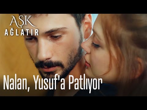 Nalan, Yusuf'a patlıyor