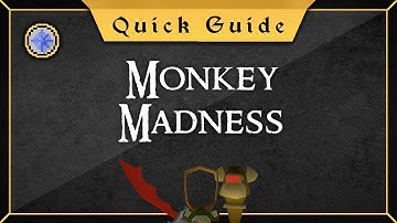 Monkey Madness OSRS Quest Remake [Quick Guide]