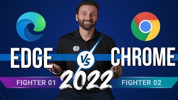 Is Microsoft Edge Better Than Google Chrome? Tech Expert Compares