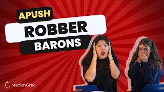 Match the SEARCH HISTORY to the ROBBER BARON! APUSH Unit 7 Review