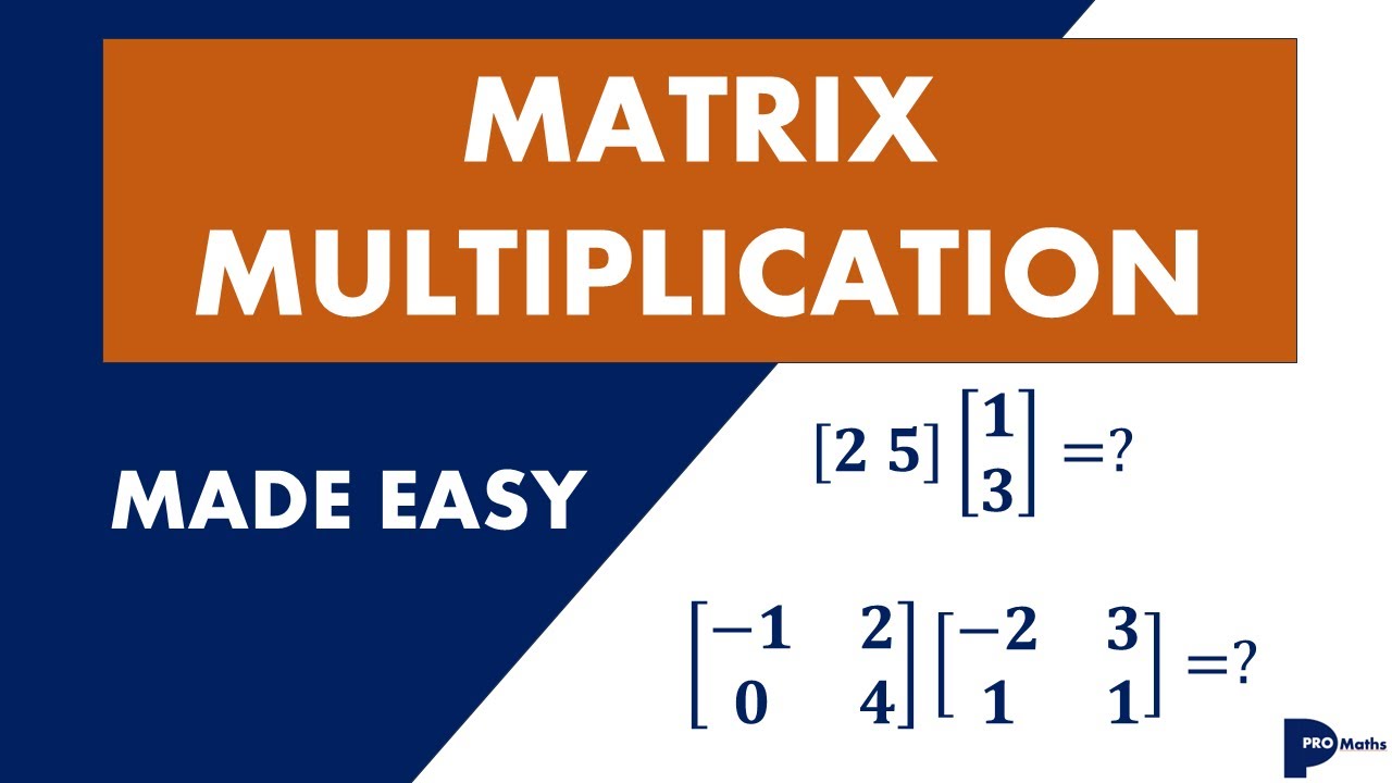 Matrix Multiplication Made Easy - YouTube