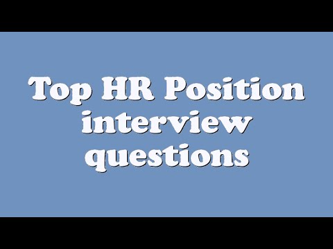 top hr position interview questions youtube interview questions for hr position