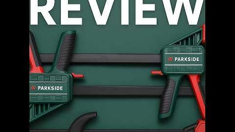✅PARKSIDE Bar Clamps REVIEW – Shockingly Strong for the Price