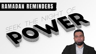 When is Laylatul Qadr (Night of Power)? | Ramadan Reminders Hadith 19 | Shaykh Noorud-deen